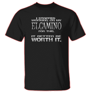 "Better Be Worth It" - G5