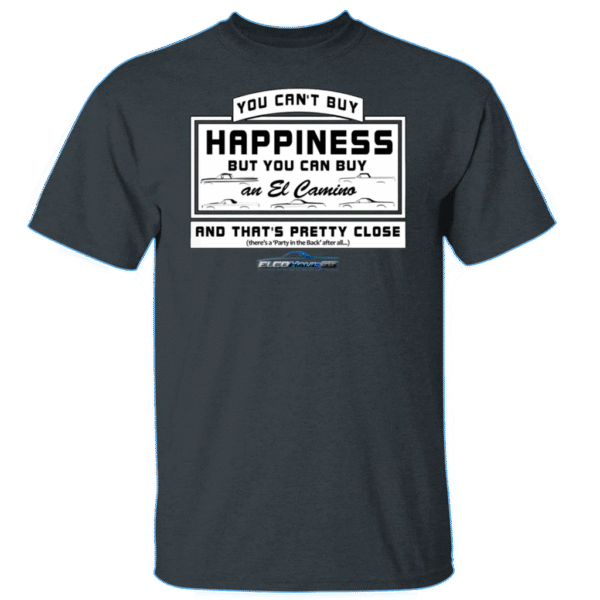 "Can't Buy Happiness..." Tee w/ Blue Logo